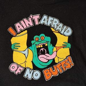 I ain't afraid of no butts shirt! M ghostbusters